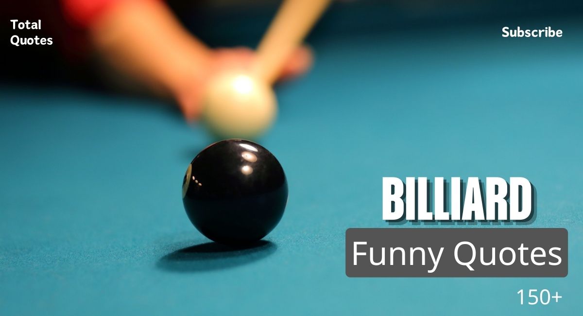 Billiard Quotes