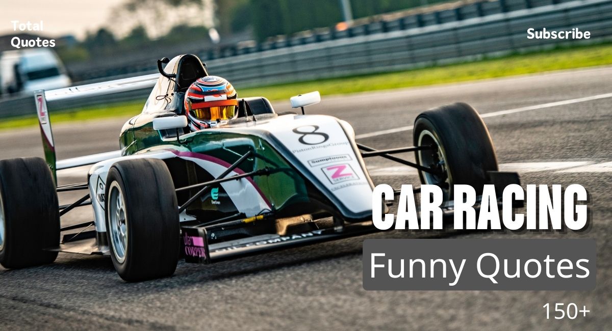 Car racing quotes