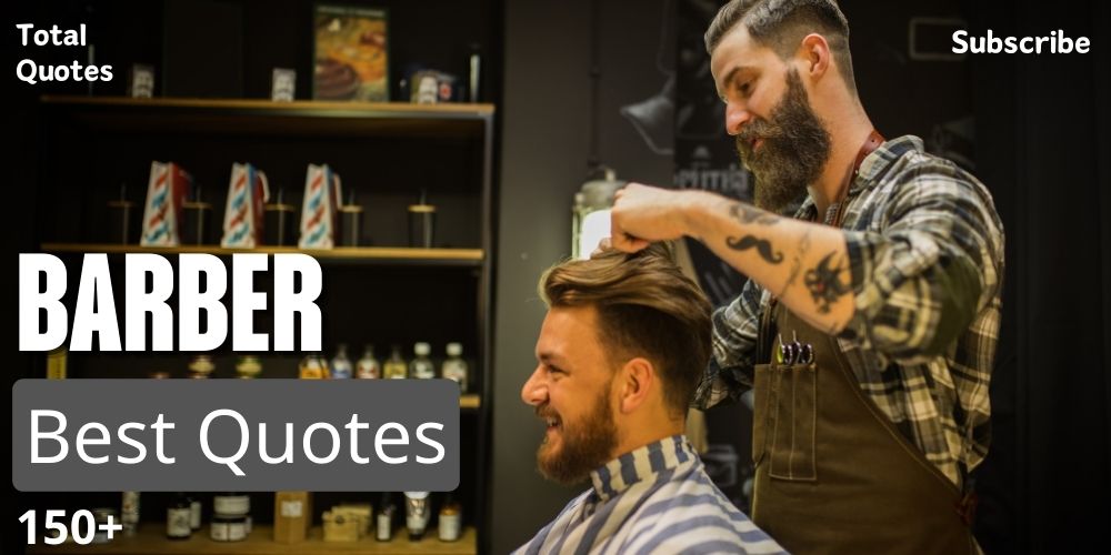 Barber Quotes