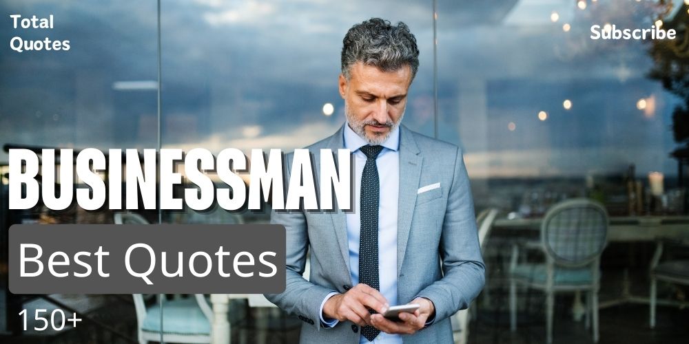 Businessman Quotes