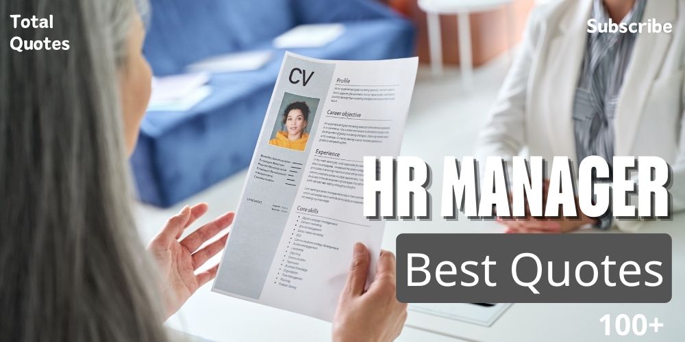 100+ Best HR manager Quotes and Sayings - Saysquotes.com