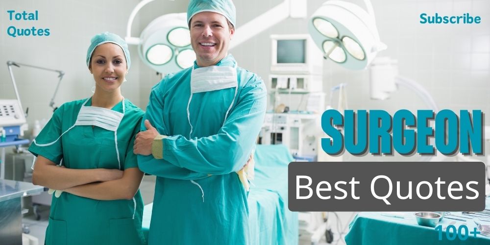 Surgeon Quotes