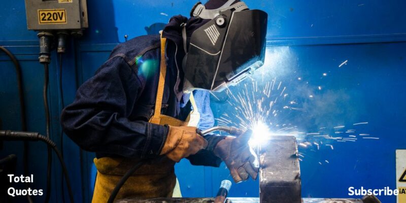 Welder Quotes