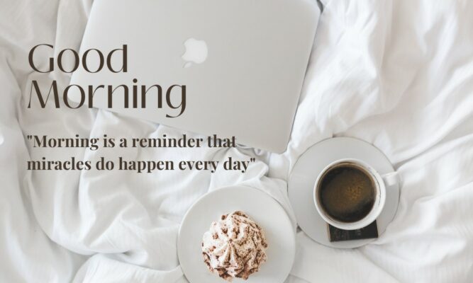 Best Good morning quotes