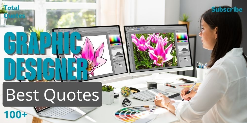 Graphic designer Quotes