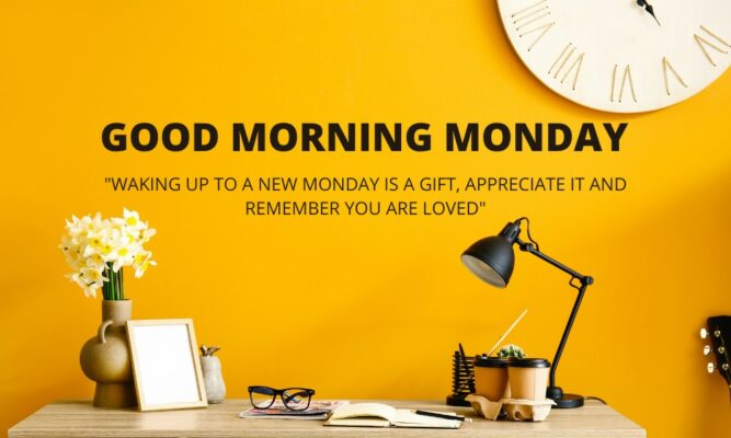 Positive good morning monday quotes